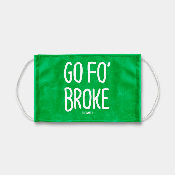 "GO FO’ BROKE" PIDGINMOJI Face Mask (Green)