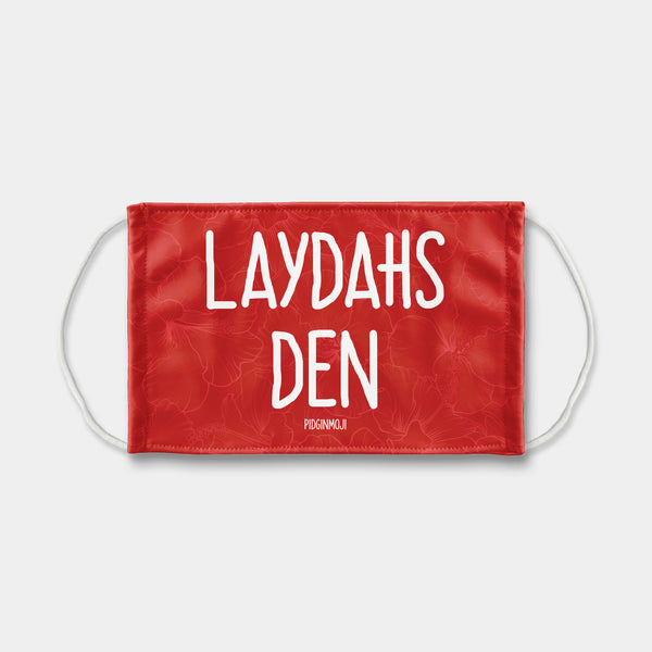 "LAYDAHS DEN" PIDGINMOJI Face Mask (Red)
