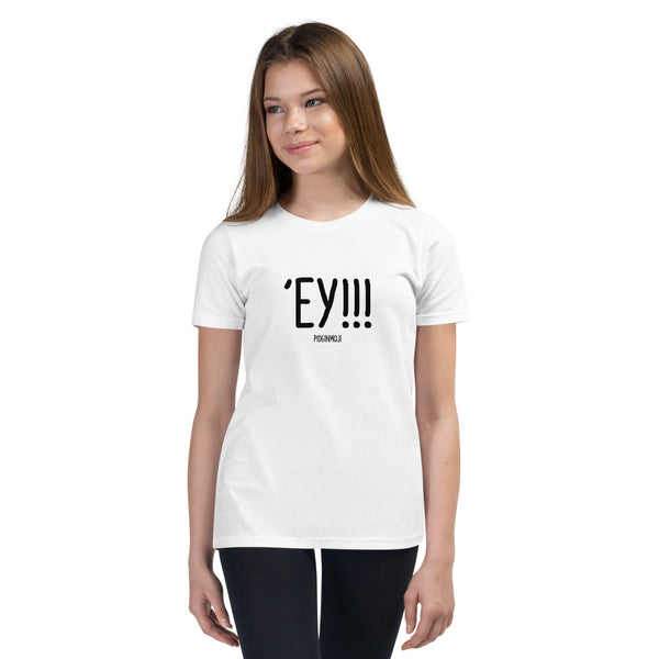 "'EY!!!" Youth Pidginmoji Light Short Sleeve T-shirt