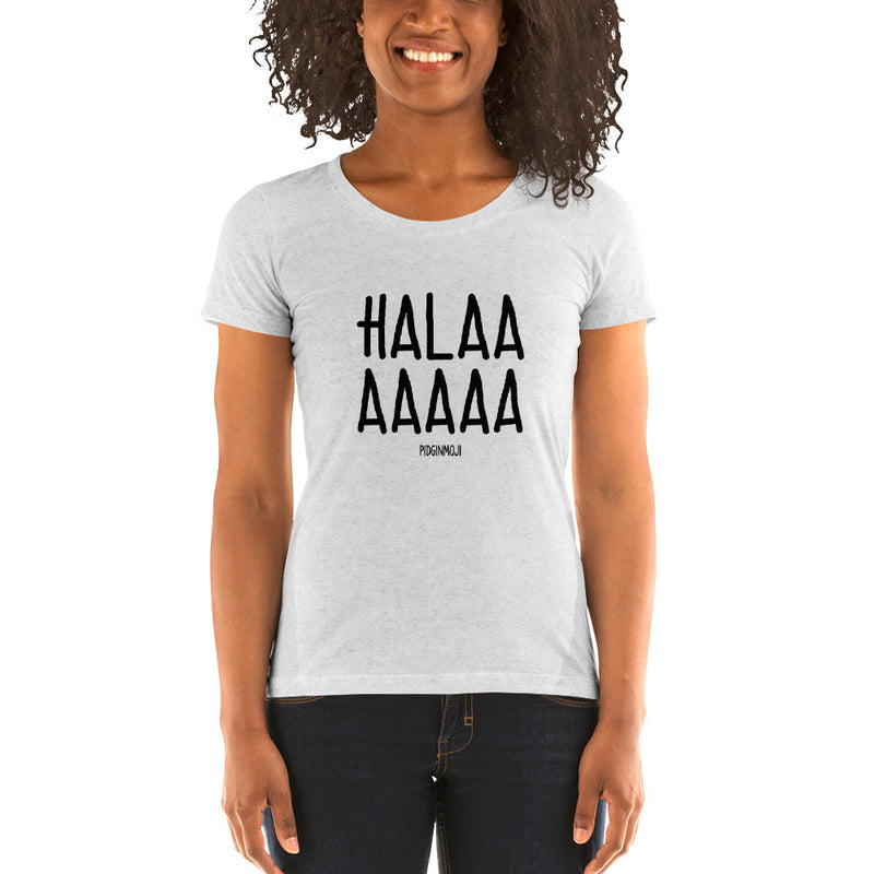 "HALAAAAAAA" Women’s Pidginmoji Light Short Sleeve T-shirt