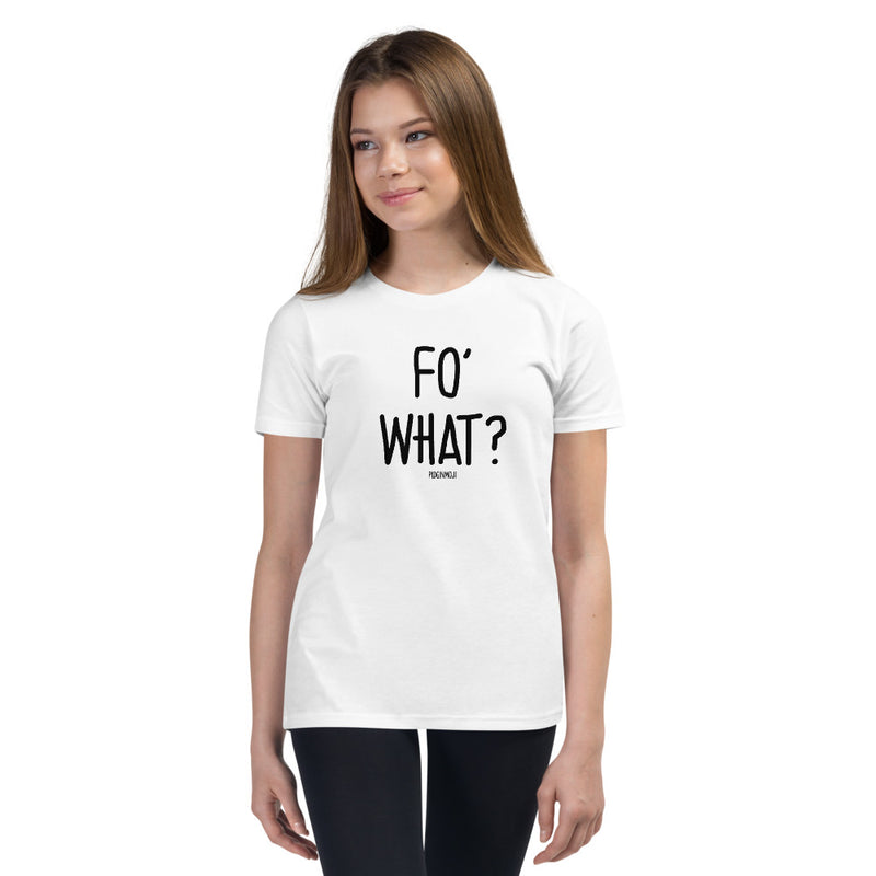 "FO' WHAT?" Youth Pidginmoji Light Short Sleeve T-shirt