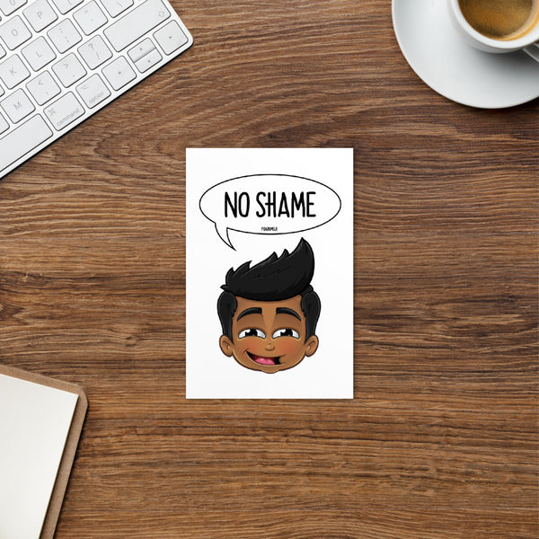 "NO SHAME" PIDGINMOJI Postcard (Male)