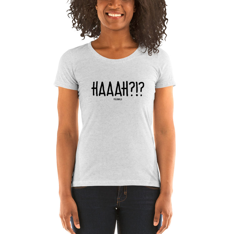 "HAAAH?!?" Women’s Pidginmoji Light Short Sleeve T-shirt