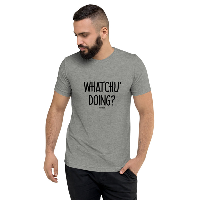 "WHATCHU' DOING?" Men’s Pidginmoji Light Short Sleeve T-shirt