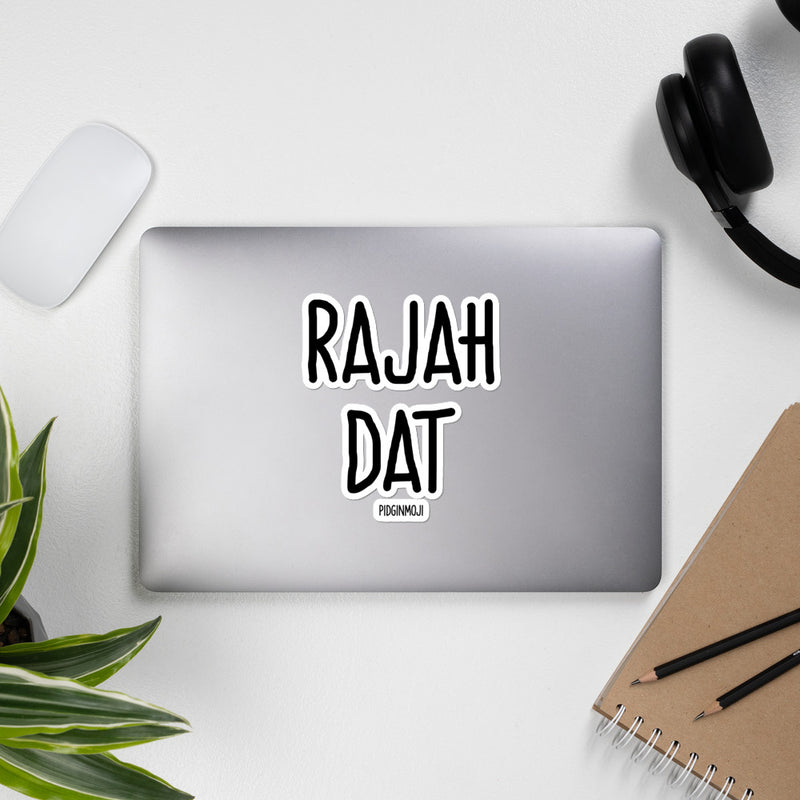 "RAJAH DAT“ PIDGINMOJI Vinyl Stickah