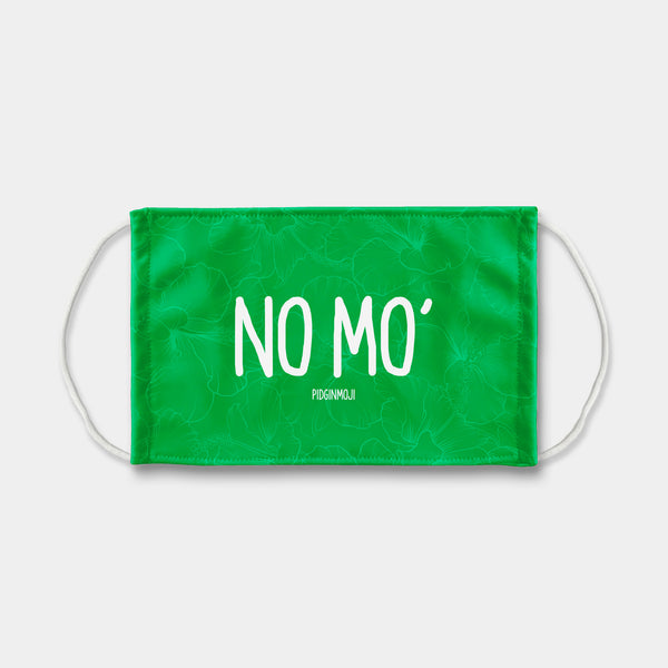"NO MO'" PIDGINMOJI Face Mask (Green)