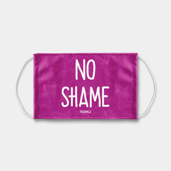 "NO SHAME" PIDGINMOJI Face Mask (Pink)