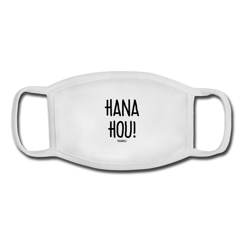 "HANA HOU!" Pidginmoji Face Mask (White) - white/white