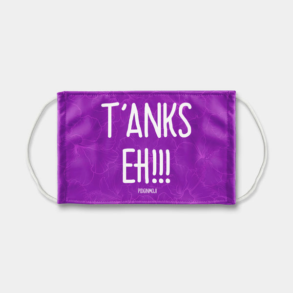 "T'ANKS EH!!!" PIDGINMOJI Face Mask (Purple)