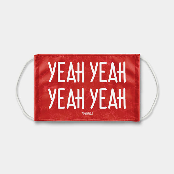 "YEAH YEAH YEAH YEAH YEAH YEAH" PIDGINMOJI Face Mask (Red)