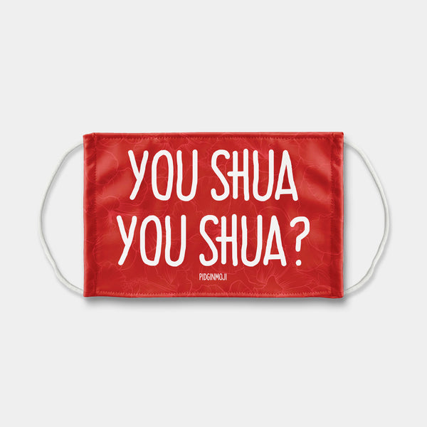 "YOU SHUA YOU SHUA?" PIDGINMOJI Face Mask (Red)