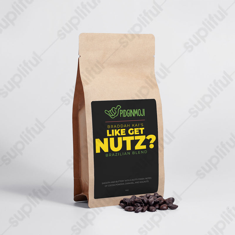 Braddah Kai's Like Get Nutz Brazilian Blend 4oz