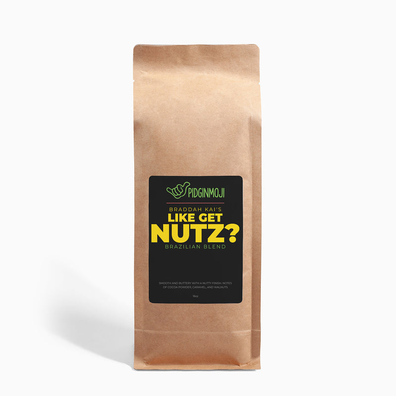 Braddah Kai's Like Get Nutz Brazilian Blend 16oz