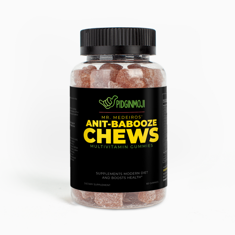 Mr. Medeiros’ Anit-Babooze Chews Multivitamin Gummies