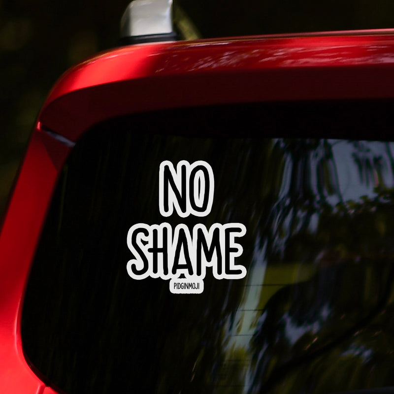 "NO SHAME“ PIDGINMOJI Vinyl Stickah