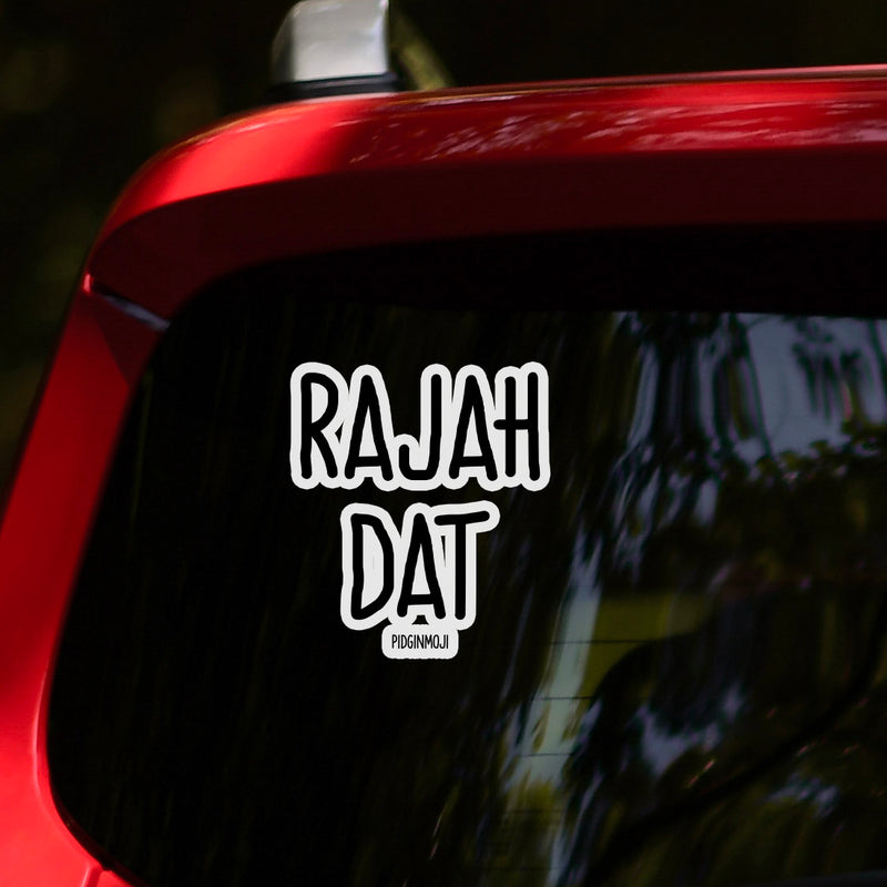 "RAJAH DAT“ PIDGINMOJI Vinyl Stickah