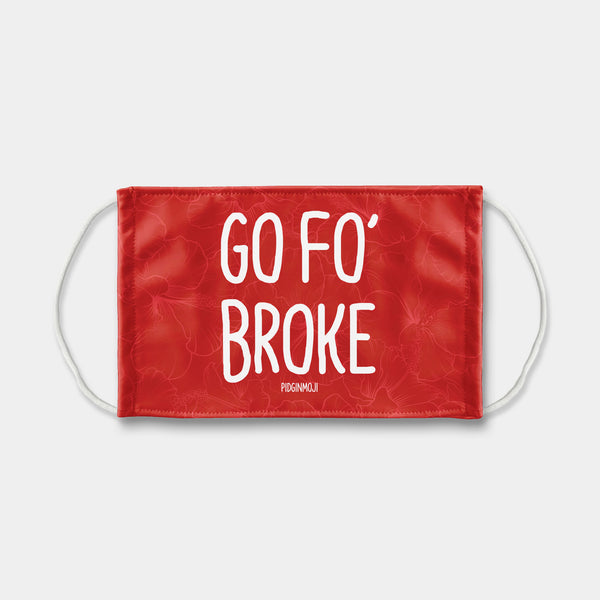 "GO FO’ BROKE" PIDGINMOJI Face Mask (Red)