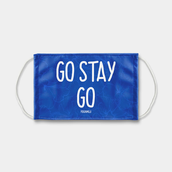 "GO STAY GO" PIDGINMOJI Face Mask (Blue)