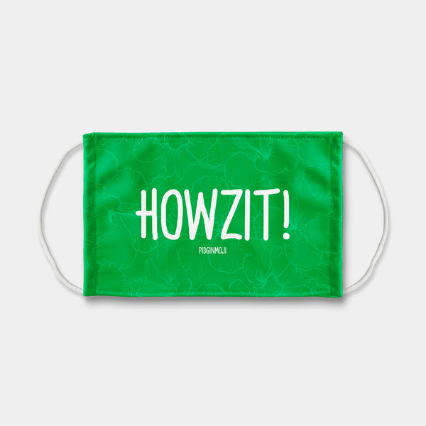 "HOWZIT!" PIDGINMOJI Face Mask (Green)