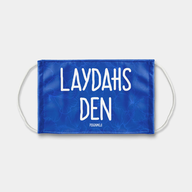 "LAYDAHS DEN" PIDGINMOJI Face Mask (Blue)