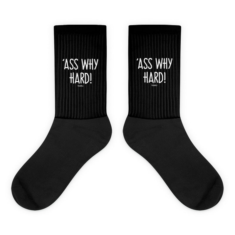 "ASS WHY HARD!" PIDGINMOJI Socks