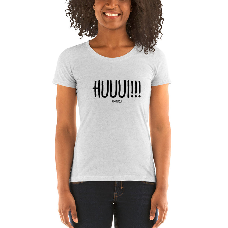 "HUUUI!!!" Women’s Pidginmoji Light Short Sleeve T-shirt