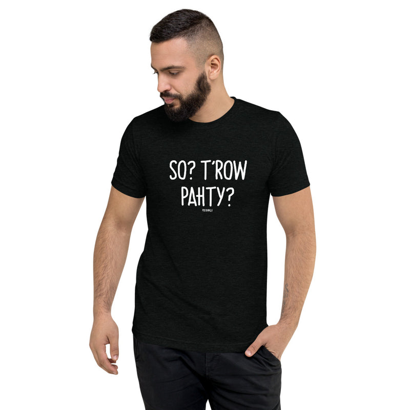 "SO? T'ROW PAHTY?" Men’s Pidginmoji Dark Short Sleeve T-shirt