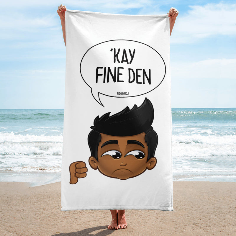 "'KAY FINE DEN" Original PIDGINMOJI Characters Beach Towel