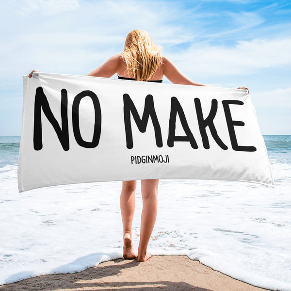 "NO MAKE" PIDGINMOJI Beach Towel