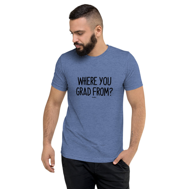 "WHERE YOU GRAD FROM?" Men’s Pidginmoji Light Short Sleeve T-shirt