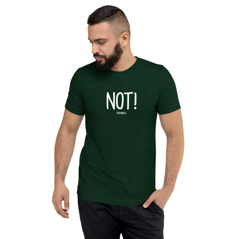 "NOT!" Men’s Pidginmoji Dark Short Sleeve T-shirt