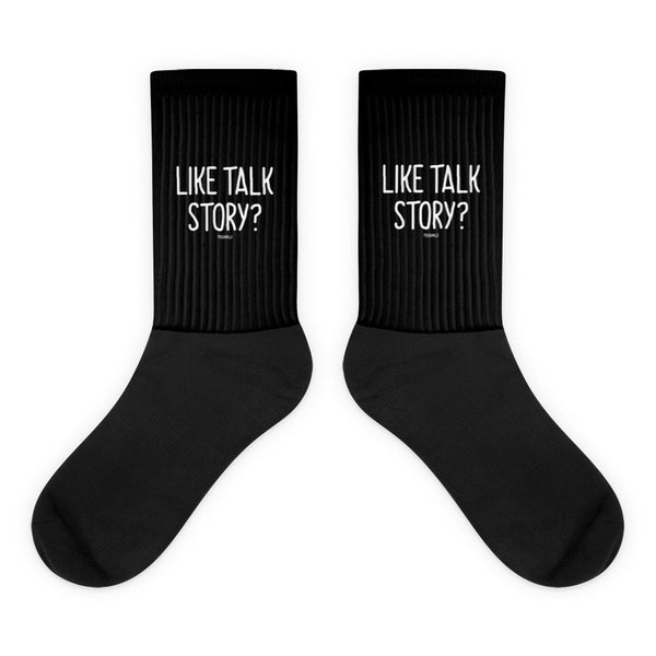 "LIKE TALK STORY?" PIDGINMOJI Socks