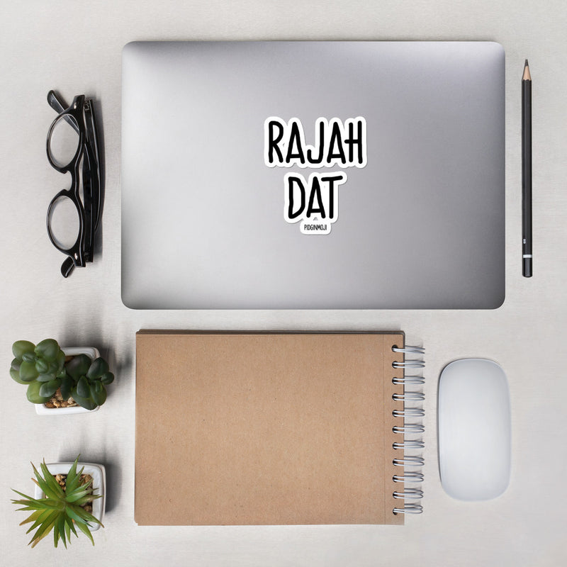 "RAJAH DAT“ PIDGINMOJI Vinyl Stickah