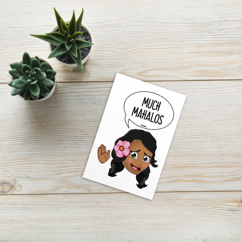 "MUCH MAHALOS" PIDGINMOJI Postcard (Female)