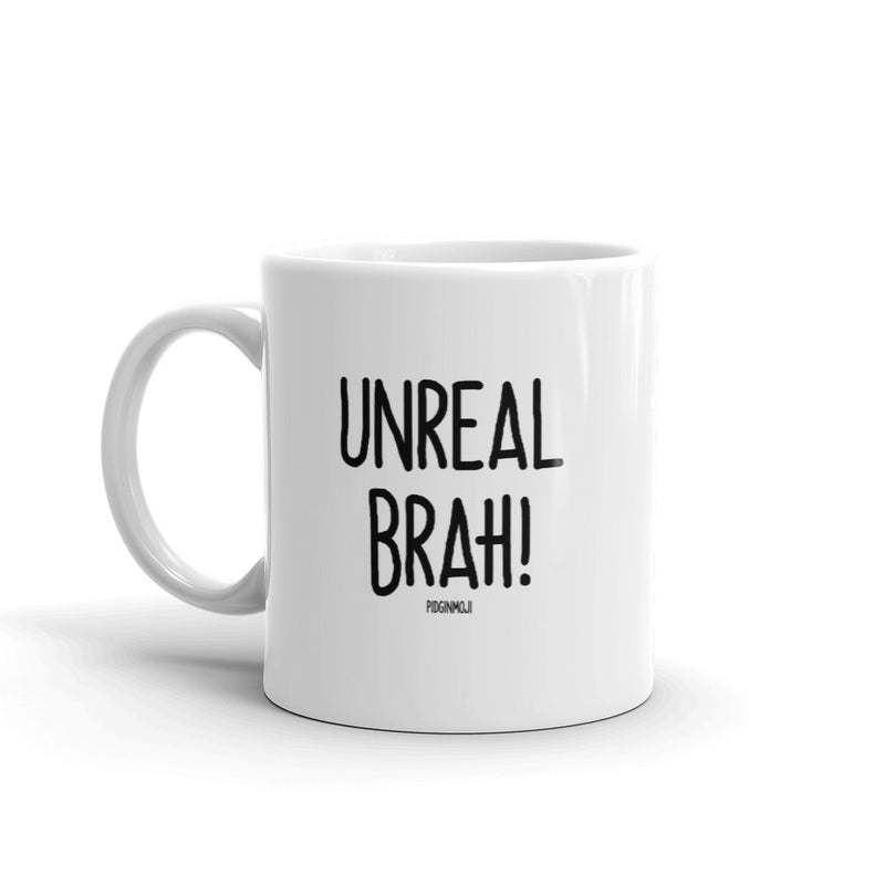 "UNREAL BRAH!" PIDGINMOJI Mug