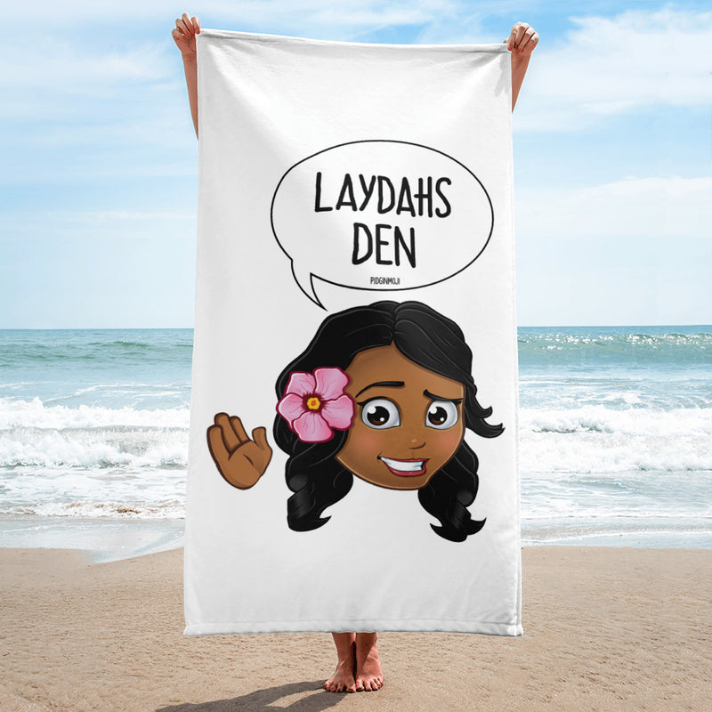 "LAYDAHS DEN" Original PIDGINMOJI Characters Beach Towel