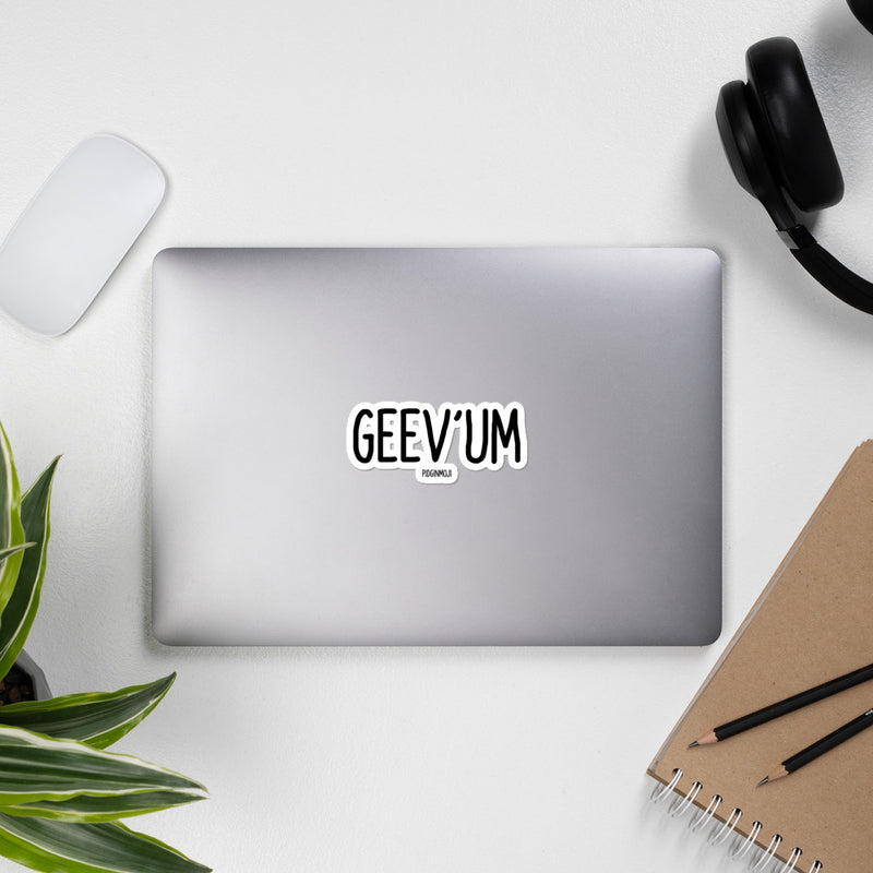 "GEEV'UM“ PIDGINMOJI Vinyl Stickah