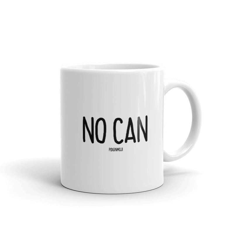 "NO CAN" PIDGINMOJI Mug
