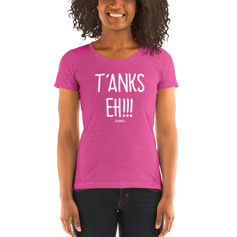 "T'ANKS EH!!!" Women’s Pidginmoji Dark Short Sleeve T-shirt