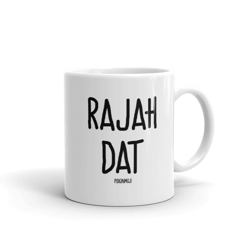 "RAJAH DAT" PIDGINMOJI Mug