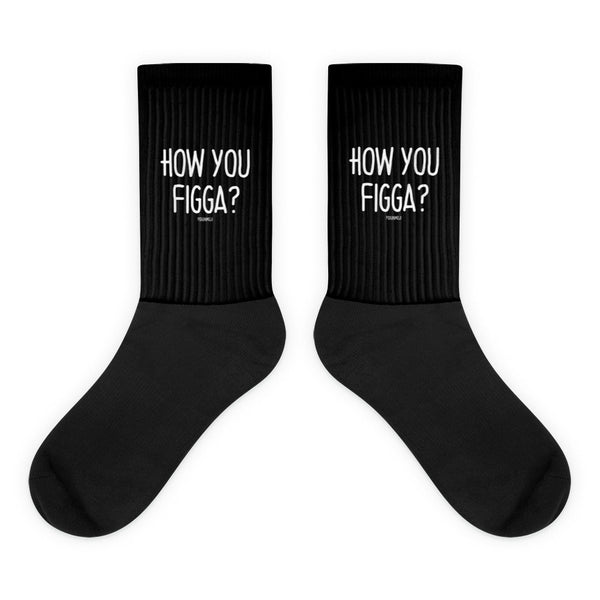 "HOW YOU FIGGA?" PIDGINMOJI Socks