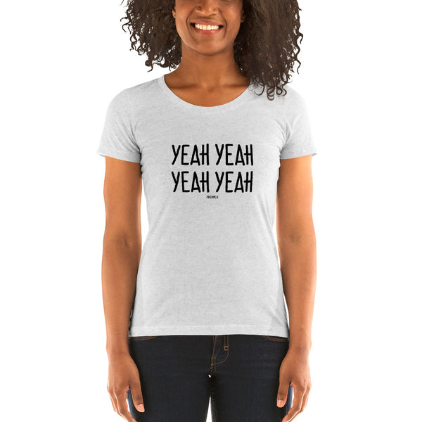 "YEAH YEAH YEAH YEAH YEAH YEAH" Women’s Pidginmoji Light Short Sleeve T-shirt