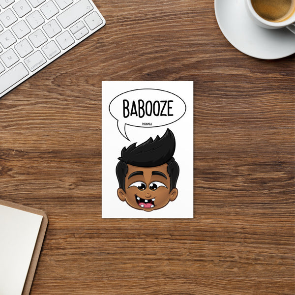 "BABOOZE" PIDGINMOJI Postcard (Male)