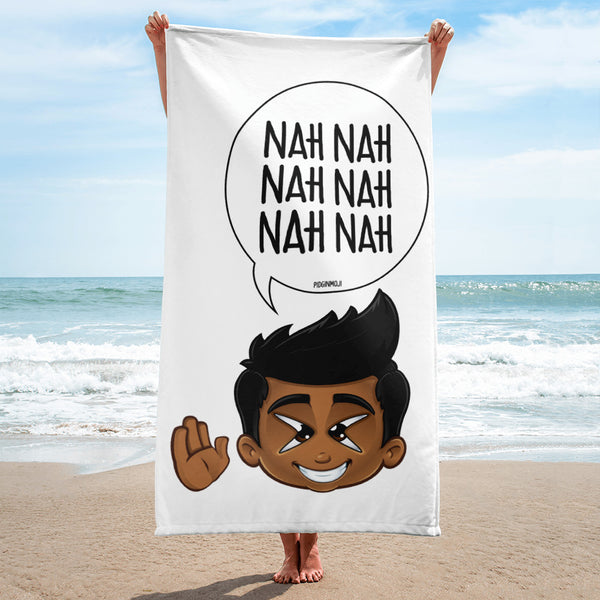 "NAH NAH NAH NAH NAH NAH" Original PIDGINMOJI Characters Beach Towel