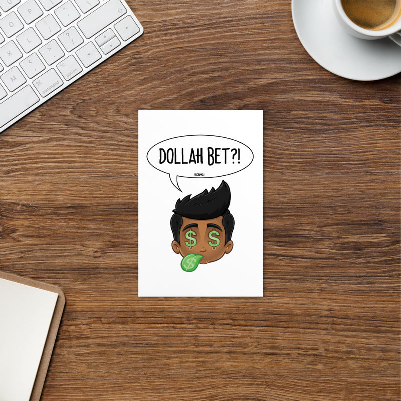 "DOLLAH BET?!" PIDGINMOJI Postcard (Male)