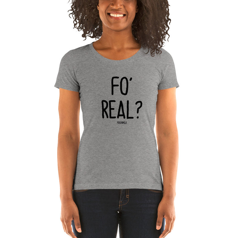 "FO' REAL?" Women’s Pidginmoji Light Short Sleeve T-shirt