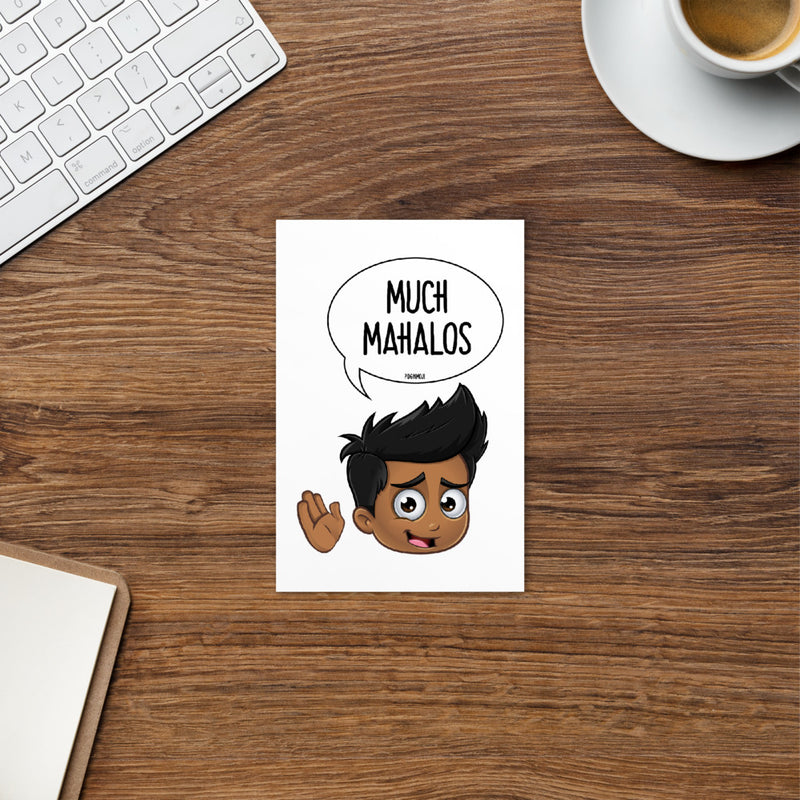 "MUCH MAHALOS" PIDGINMOJI Postcard (Male)