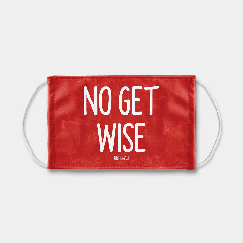 "NO GET WISE" PIDGINMOJI Face Mask (Red)