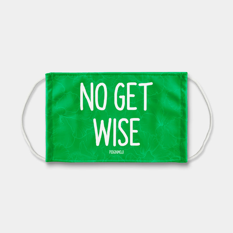 "NO GET WISE" PIDGINMOJI Face Mask (Green)