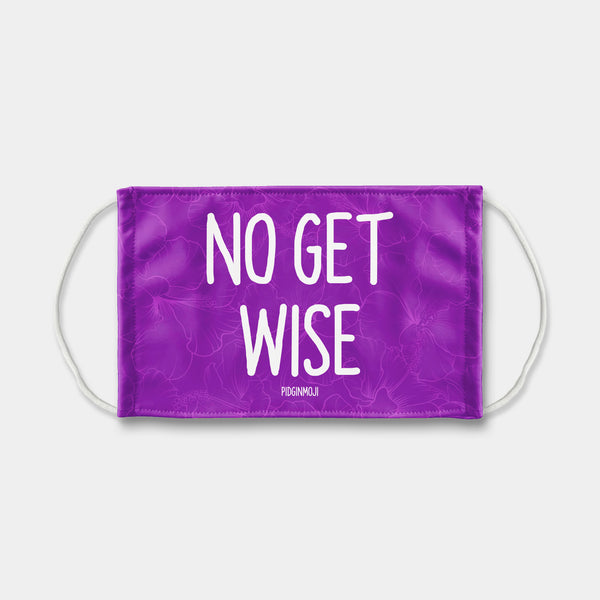 "NO GET WISE" PIDGINMOJI Face Mask (Purple)